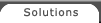 Solutions